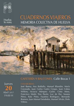 Huelva te mira invita a recuperar la memoria colectiva con los ‘cuadernos viajeros’