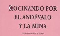 La Diputación reedita el libro ‘Cocinando por el Andévalo y la Mina’, de Belika Acién