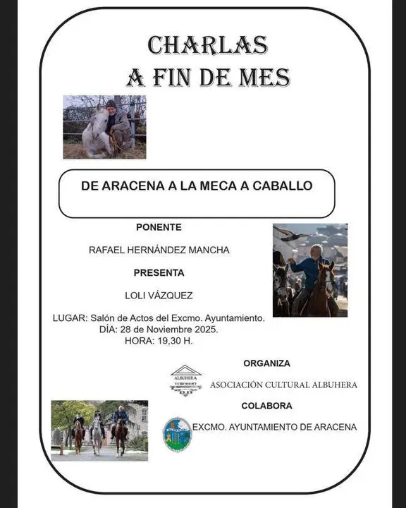Charla de Aracena a La Meca a caballo.