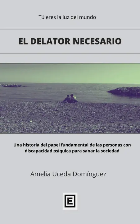 El delator necesario