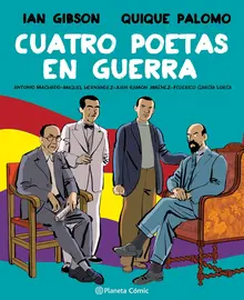 Portada de Cuatro poetas en guerra, novela-grafica.