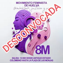 Desconvocatoria de la manifestación del 8M