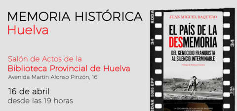La Biblioteca Provincial acoge la presentaci&oacute;n de &lsquo;El pa&iacute;s de la desmemoria&rsquo; de Juan Miguel Baquero