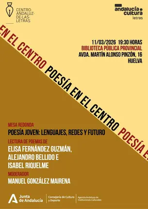 J&oacute;venes poetas protagonizan en Huelva una mesa redonda sobre el presente y el futuro de la poes&iacute;a