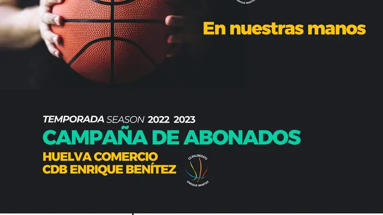 Cartel de la campaña de abonados del Enrique Benítez.