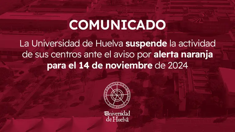 Anuncio de la UHU para suspender las clases