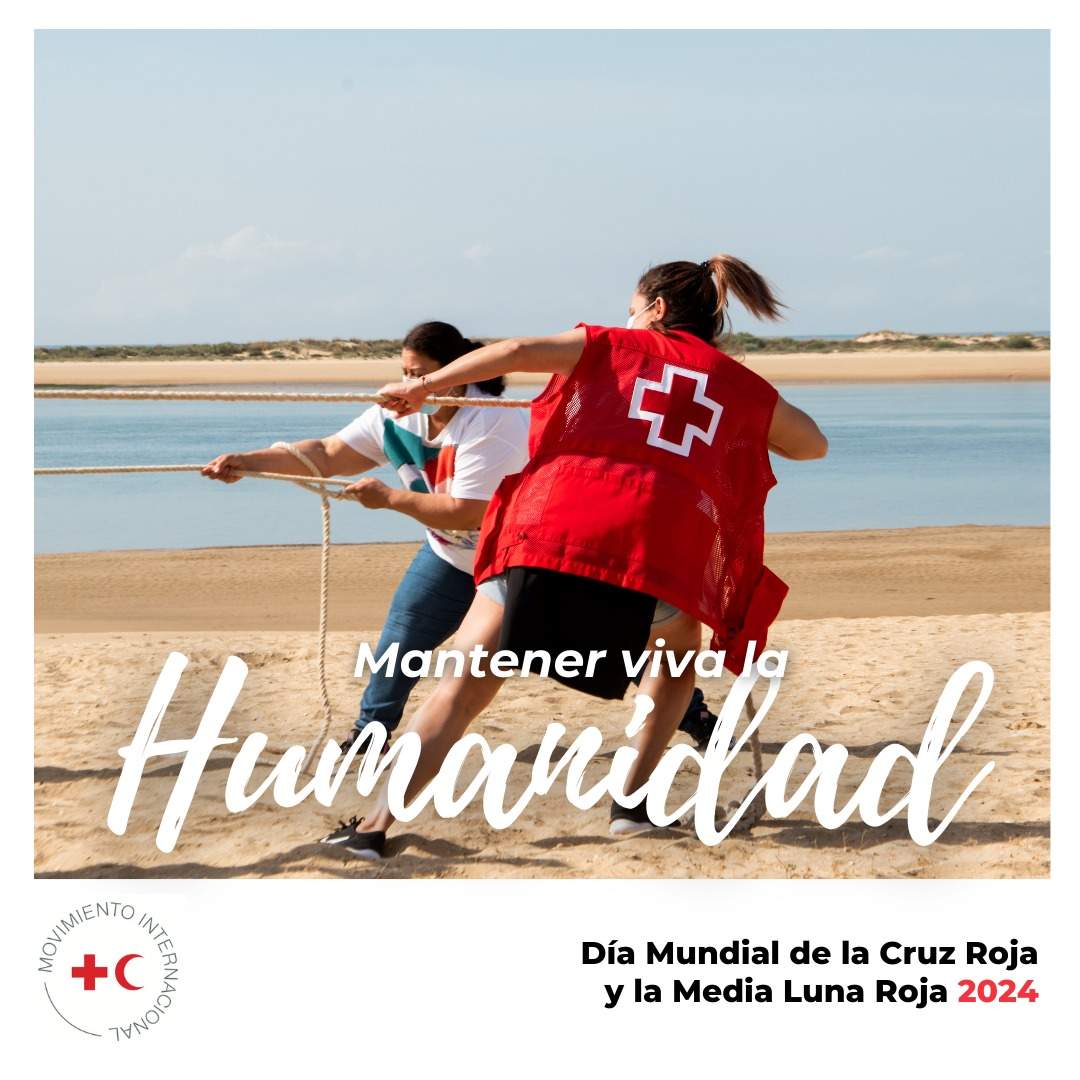 Cruz Roja Día Mundial Mantener Viva la Humanidad