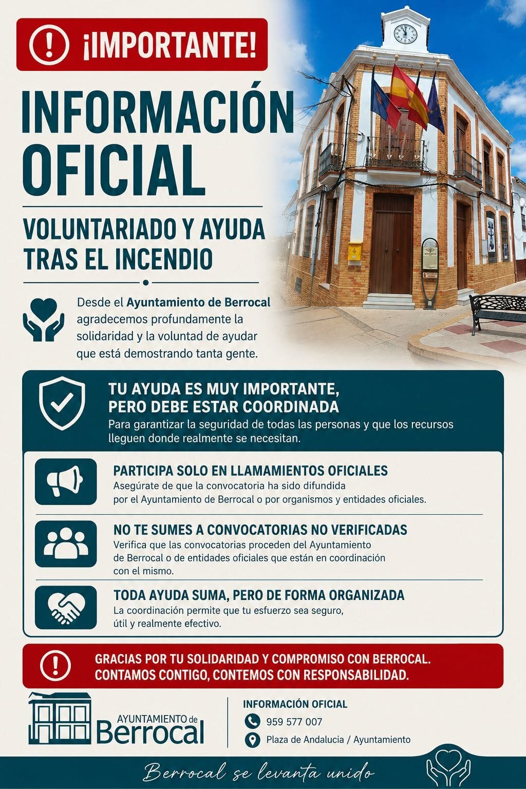 Berrocal pide coordinar la ayuda y el voluntariado tras el incendio