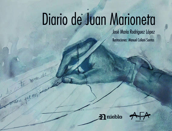 ‘Diario de Juan Marioneta’, un cuento sobre el alzheimer a beneficio de AFA Huelva