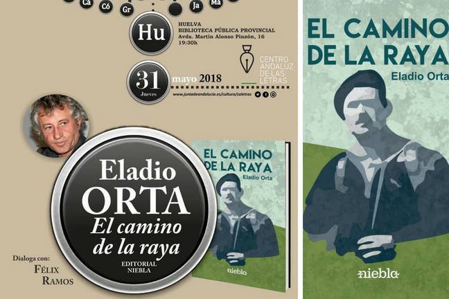 Eladio Orta presenta este jueves en Huelva ‘El camino de la raya’