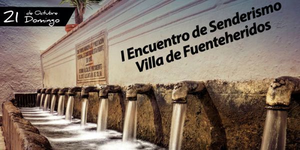 Fuenteheridos convoca su primer encuentro de senderistas