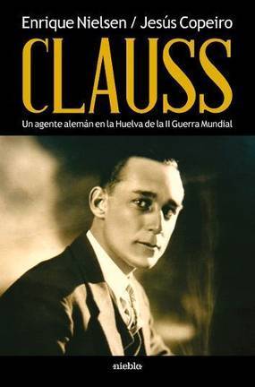 Nielsen y Copeiro presentan el miércoles en Caja Rural su libro sobre Adolfo Clauss