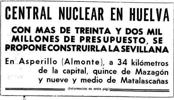 Día nuclear: Una central atómica, propuesta en Huelva