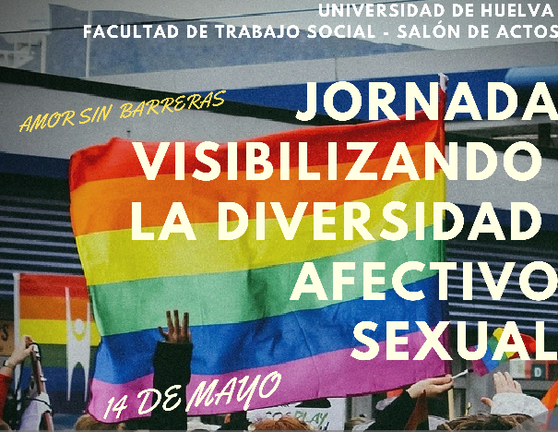 La UHU acoge una jornada sobre la diversidad afectivo sexual