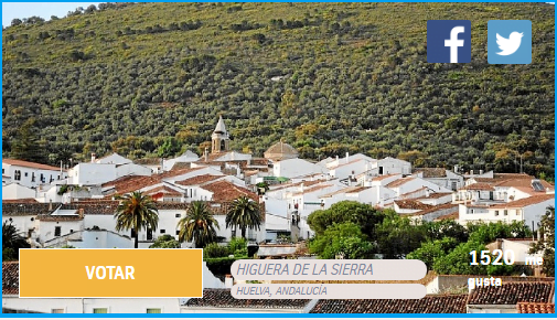 Higuera, Linares y Alájar, candidatos al Mejor Pueblo de España