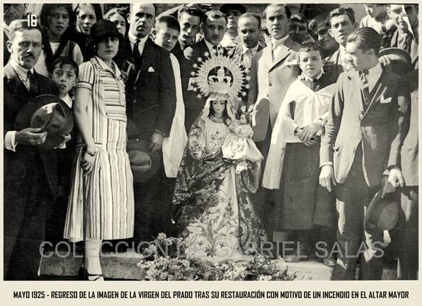 Higuera recuerda la restauración de la Virgen del Prado en 1925