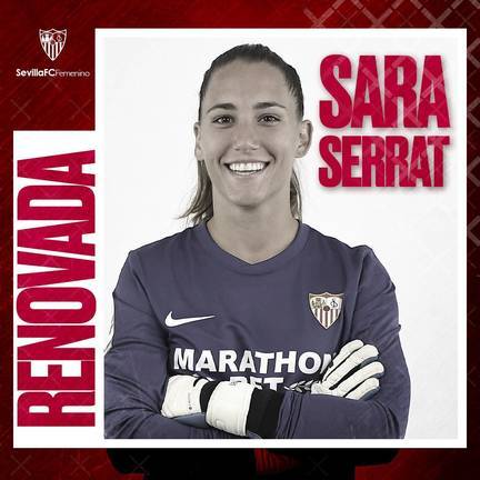 Sara Serrat se la juega con su renovación por el Sevilla