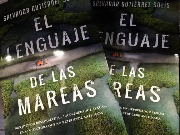 ‘El lenguaje de las mareas’, un thriller actual ambientado en la provincia de Huelva